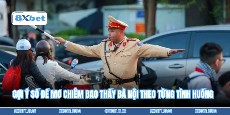 Chi tiết về các trường hợp thấy công an